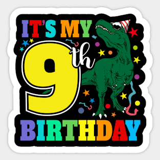 Kids It's My 9th Birthday 9 Year Dinosaur Gift Sticker